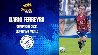 Dario Ferreyra  Lateral derecho  izquierdo  Right back  Left back  Deportivo Merlo 2024 [upl. by Adnyleb515]