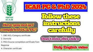 ICAR PG amp PhD counselling amp choice filling 2024  Follow these instructions carefully [upl. by Dyun]