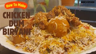 easy resturant style chicken dum biryani recipe step by step guide chickenbiryanidumbiryanifood [upl. by Llerehc]