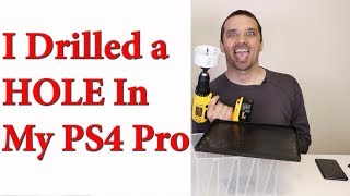 PS4 Pro Case Mod  Fan Noise Overheating Fix [upl. by Atekin]