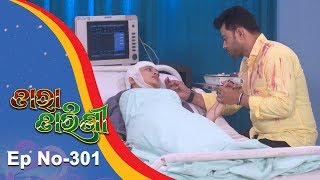 Tara Tarini  Full Ep 301  22nd Oct 2018  Odia Serial  TarangTV [upl. by Alvis]