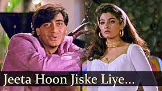 Jeeta Hoon Jiske Liye  Kumar Sanu Alka Yagnik  Dilwale 1994 Songs  Ajay Devgan Raveena Tandon [upl. by Leelahk]