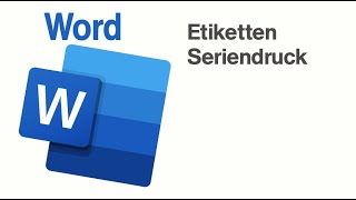 Word Etiketten Seriendruck [upl. by Euseibbob]