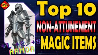 Top 10 Magic Items That Do Not Require Attunement in DnD 5E [upl. by Reinaldo]