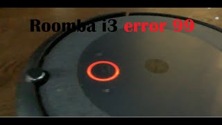 Roomba I3 error 99 [upl. by Jillene]