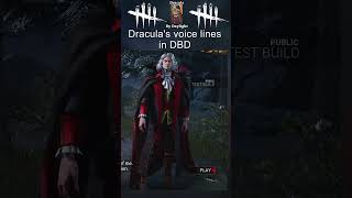 DRACULAs voice lines in Dead by Daylight 🧛 shorts dbd gaming dbdshorts dracula [upl. by Nyladnor]