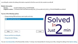 Visual studio 2012  quotmscorlibpdb not loadedquot Solved in Just 2 minutes [upl. by Annaihs]