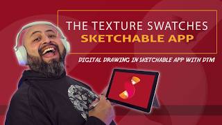 Using the Texture Swatches in Sketchable App [upl. by Nirroc]