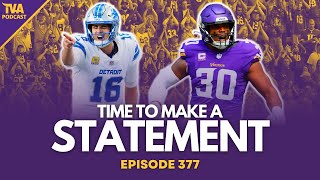 Minnesota Vikings put unbeaten record on the line vs the Detroit Lions  Episode 377 [upl. by Gib]