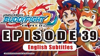 SubEpisode 39 Future Card Buddyfight Triple D Animation [upl. by Berton]