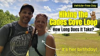 Hiking the Cades Cove Loop [upl. by Moth]