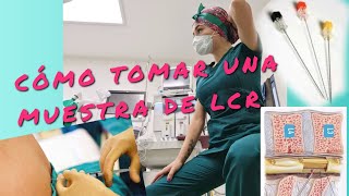 cómo realizar una punción para toma de muestra de LCR Liquido cefalorraquideo [upl. by Arlan]