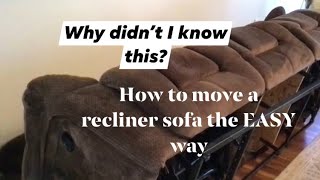 How to move a reclining sofa the FAST EASY wayYou can move a heavy recliner sofa alonemoving HACK [upl. by Yrnehnhoj213]