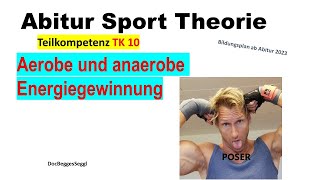 ABITUR SPORT THEORIE 2025 TK 10 ANAEROBE  AEROBE ENERGIEgewinnung ATP Laktat Glykolyse etc [upl. by Rebna]