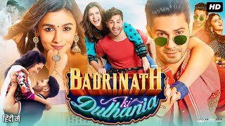 Badrinath Ki Dulhania Full Movie Review  Varun Dhawan  Alia Bhatt  Gauahar Khan [upl. by Aneekal]