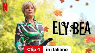 Ely  Bea Clip 4  Trailer in italiano  Netflix [upl. by Hsirahc]