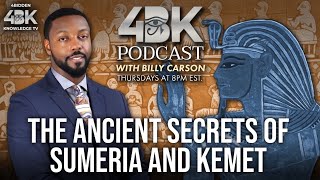 The Ancient Secrets of Sumeria and Kemet by Billy Carson [upl. by Hylan]