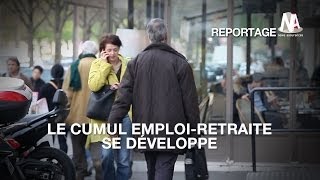 Le cumul emploiretraite se développe [upl. by Anavrin55]