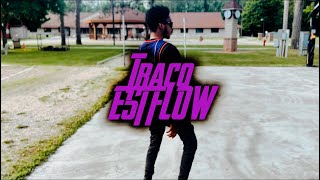 Traco EST Flow Official Music Video Shot By Lil MXTT [upl. by Bronez]