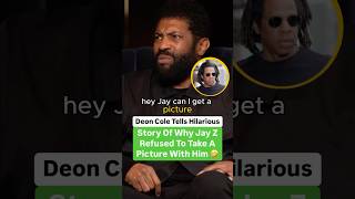 Deon Cole Tells Hilarious Story Of Why Jay Z Refused To Take A Picture With Him [upl. by Graner388]