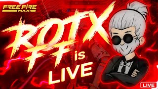 ROTX FREEFIRE IS LIVE  RANK PUSH TO GRANDMASTER GLOVEL TOP 1 [upl. by Ariaz848]