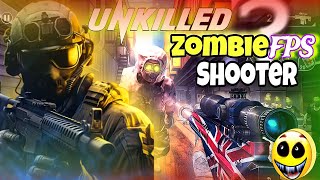 Unkilled Zombie FPS Shooter  The Attack on [upl. by Meelak962]