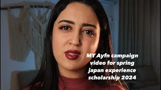 MY Ayfn campaign video for spring japan experience scholarship 2024 [upl. by Sellig982]