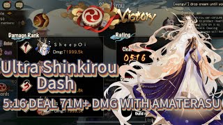 Ultra Shinkirou Dash  Update new team deal 71M with Amaterasu Onmyoji [upl. by Airdnaxila]