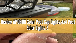 Review APONUO Solar Post Cap Lights4x4 Post Solar Lights 2 Color Modes 1000mAh6x6 Post Cap Solar L [upl. by Chader]