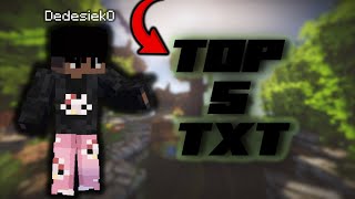 TOP 5 TXT PVP  116  120  NAJLEPSZE TXT  2024 😍 [upl. by Marolda]