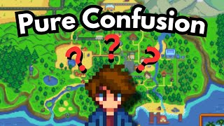 Being Confused in Stardew Valley for 1612 [upl. by Rooke]