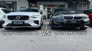 2019 Volvo S60 T8 vs 2019 BMW 330i Which is your pick [upl. by Dibru]