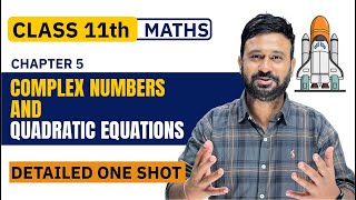 Ch 4 Complex Number 🔥 Detailed One Shot  MOST IMPORTANT QUESTIONS  Class 11 Maths  Old NCERT Ch 5 [upl. by Alfred]