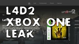 L4D2 XBONE LEAK Patched [upl. by Yatzeck]