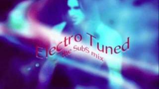 Electro Tuned The SubS Mix  Taq [upl. by Urissa]