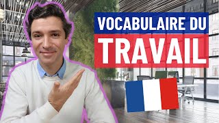 Vocabulaire du travail  30 expressions utiles  DELF B1 et B2 [upl. by Ellehsat146]