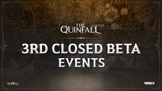 The Quinfall  Thank You for Participating in the 3rd Closed Beta [upl. by Ecinahs]