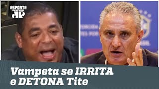 Vampeta SE IRRITA e DETONA Tite quothexa só quando eu morrerquot [upl. by Refannej]