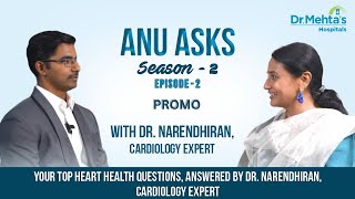 Anu Asks How Exercise Boosts Heart Health ft Dr Narendhiran  Season 2 Episode 2 Promo [upl. by Issac]