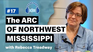 Rebecca Treadway  The Arc of Northwest Mississippi [upl. by Klemm52]