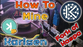 How to Mine Karlsen Crypto  Hive amp Windows [upl. by Omrellug]