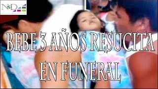 Niña Muerta de tres años Resucita durante su Funeral en Filipinas [upl. by Donahoe402]