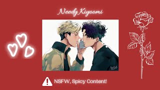 💋Needy Kiyoomi💕 Top Atsumu x Bottom Kiyoomi  ⚠️Spicy Stuff⚠️  Haikyuu Oneshot [upl. by Olegna]