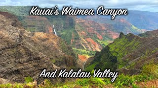 Kauais Waimea Canyon and Kalalau Valley [upl. by Boylan]