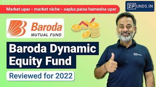 Baroda Dynamic Equity Fund 2022  Baroda Mutual Funds  Best Performing Balanced Advantage Funds [upl. by Scheider]