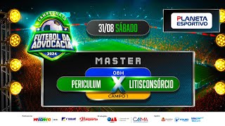 PERICULUM X LITISCONSORCIO  CAMPEONATO MASTER DA ADVOCACIA  31082024 [upl. by Eniotna930]