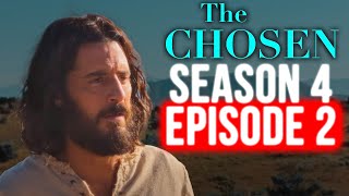 The Chosen Season 4 Ep 2 EVERYTHING YOU MISSED SPOILERS [upl. by Cottle]