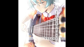 Chikoi the Maid  Velocity FULL ALBUM [upl. by Vitus]