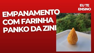 Empanamento de salgados com farinha Panko zini [upl. by Cloe]