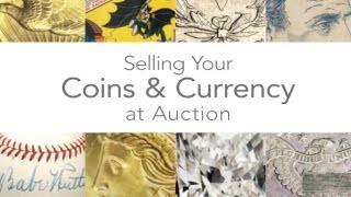 Heritage Auctions HAcom  Selling Your Coins amp Currency at Heritage Auctions [upl. by Ayotl791]